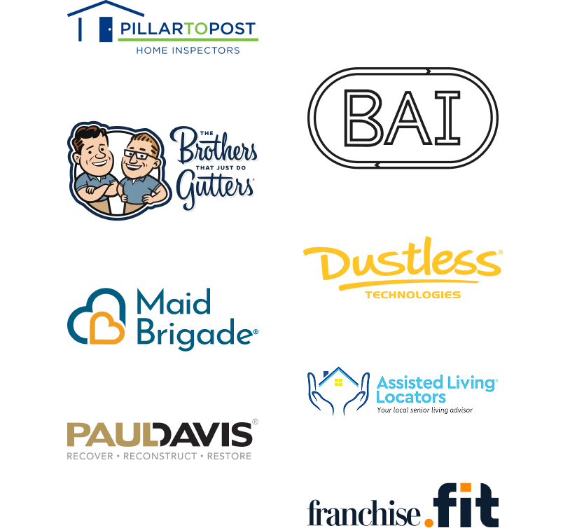 Grid of logos from left to right, "Pillar to Post Home Inspectors", "BAI", "The Brothers That Just Do Gutters", "Dustless Technologies", "Maid Brigade", "Assisted Living Locators, Your Local Senior Living Advisor", "Paul Davis, Recover, Reconstruct, Restore", "Franchise Fit"